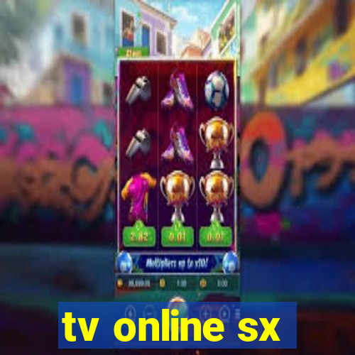 tv online sx